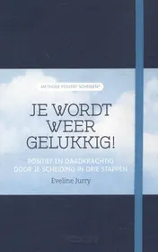 Omslag van Je wordt weer gelukkig!