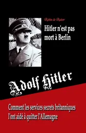Omslag van Adolf Hitler n'est pas mort a Berlin
