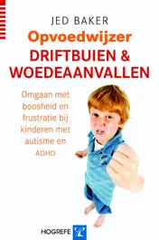 Omslag van Driftbuien en woedeaanvallen