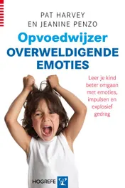 Omslag van Opvoedwijzer Overweldigende emoties