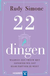Omslag van 22 dingen waarvan een vrouw met Asperger wil dat haar partner ze weet