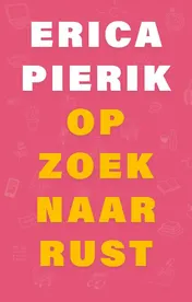 Omslag van Op zoek naar rust