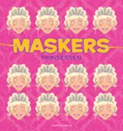 Omslag van Maskers, Prinsessen