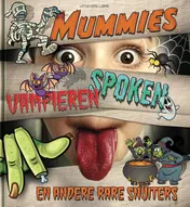 Omslag van Mummies, vampieren, spoken en andere rare snuiters