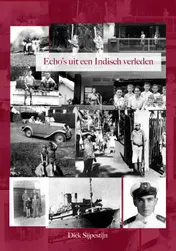 Omslag van Echo's uit een Indisch Verleden