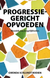 Omslag van Progressiegericht Opvoeden