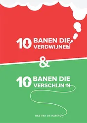 Omslag van 10 banen die verdwijnen en 10 banen die verschijnen