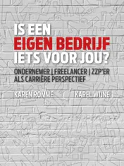 Omslag van Is een eigen bedrijf iets voor jou?