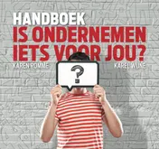 Omslag van Handboek Is ondernemen iets voor jou?