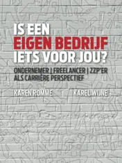 Omslag van Is een eigen bedrijf iets voor jou?