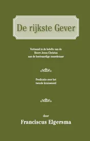 Omslag van De rijkste Gever