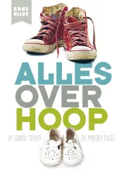 Omslag van Alles over hoop