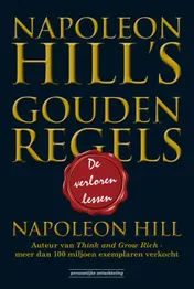 Omslag van Napoleon Hill's Gouden Regels
