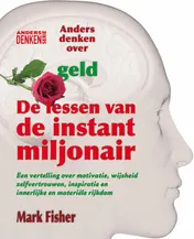 Omslag van De lessen van de instantmiljonair