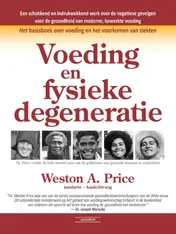 Omslag van Voeding en fysieke degeneratie