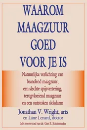 Omslag van Waarom maagzuur goed voor je is