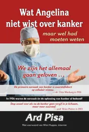 Omslag van Wat Angelina niet wist over kanker maar wel had moeten weten