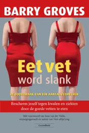 Omslag van Eet vet word slank