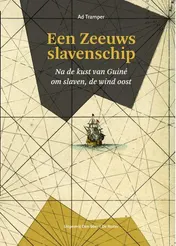 Omslag van Een Zeeuws slavenschip