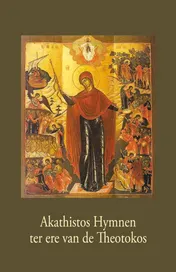 Omslag van Akathistos Hymnen ter ere van de Theotokos