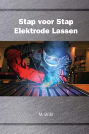 Omslag van Stap voor stap elektrode lassen