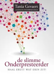 Omslag van De slimme onderpresteerder, haal eruit wat er in zit