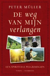 Omslag van De weg van mijn verlangen