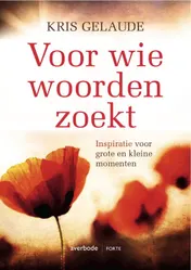 Omslag van Voor wie woorden zoekt