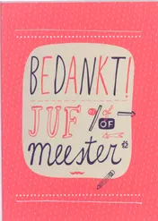 Omslag van Bedankt juf of meester