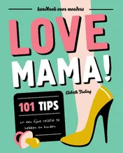 Omslag van Love mama!