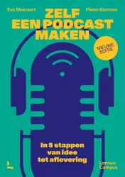 Omslag van Zelf een podcast maken - nieuwe editie