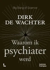 Omslag van Waarom ik psychiater werd