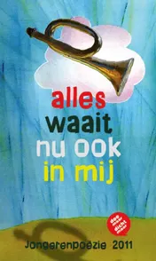 Omslag van Alles waait nu ook in mij