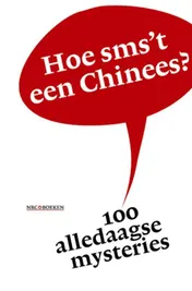 Omslag van Hoe sms't een Chinees?