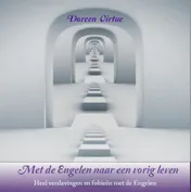 Omslag van Met de engelen naar een vorig leven