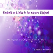 Omslag van Eenheid en liefde in het nieuwe tijdperk