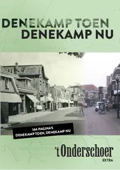 Omslag van Denekamp toen, Denekamp nu