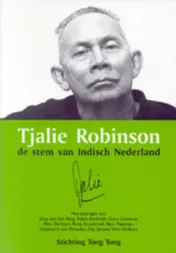 Omslag van Tjalie Robinson, de stem van Indisch Nederland