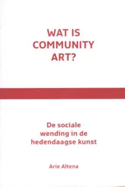 Omslag van Wat is community art?