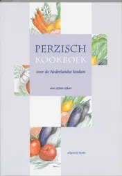 Omslag van Perzisch kookboek voor de Nederlandse keuken