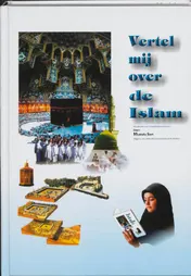 Omslag van Vertel mij over de Islam
