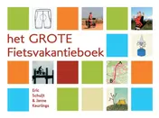 Omslag van Het GROTE Fietsvakantieboek