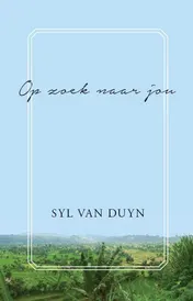 Omslag van Op zoek naar jou