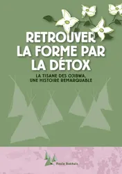 Omslag van Retrouver la forme par la détox
