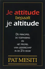Omslag van Je attitude bepaalt je altitude
