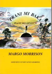 Omslag van Prani mi Baka plant mij opnieuw