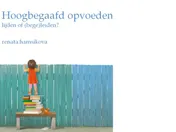 Omslag van Hoogbegaafd opvoeden