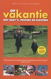 Omslag van Op vakantie met baby's, peuters en kleuters