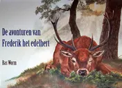 Omslag van De avonturen van Frederik het edelhert