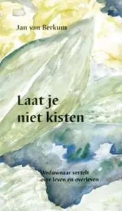 Omslag van Laat je niet kisten